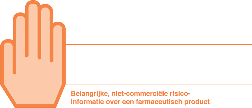 Oranje hand: Belangrijke, niet-commerciële risico-informatie over een farmaceutisch product