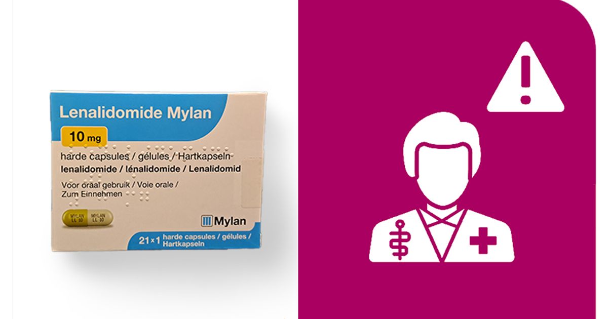 Mogelijk beschadigde Lenalidomide Mylan capsules geven risico op onbedoelde blootstelling aan medicijn | College ter Beoordeling van Geneesmiddelen